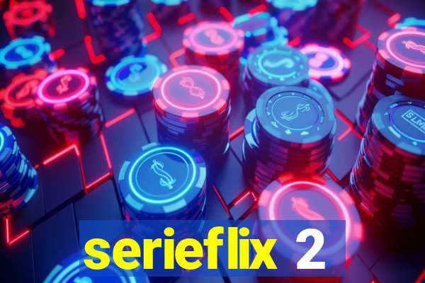 serieflix 2